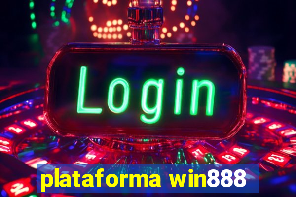 plataforma win888